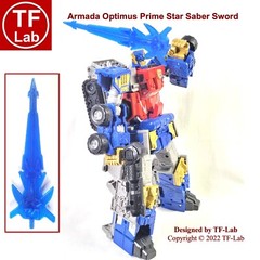 Star Saber Sword Upgrade Kit for Transformers Legacy Armada Optimus Prime