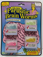 Obvious Plant You Have Parasitic Brain Worms Internet Meme Art Toy Limited Print