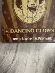 NIB – NECA IT Welcome to Derry Ultimate Pennywise the Dancing Clown Bob Gray 7”