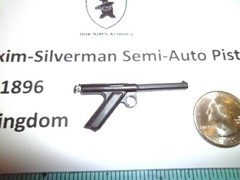 I5 1/6 Homemade Maxim-Silverman Semi-Auto Model 1896 United Kingdom