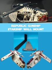Starship Wall Mount for Star Wars Republic Gunship – TCW Clone Wars, AOTC, ROTS