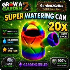🌈 Super Watering Can – 20X | Grow a Garden 2 | Fast Delivery