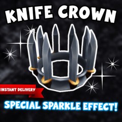 Roblox Knife Crown – [GLOBAL | ALL PLATFORMS]