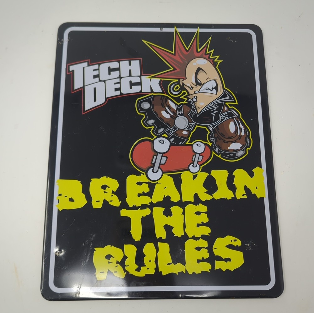 RARE Tech Deck Real Tin Sign Skateboarding 10″X12.5″ “BREAKIN THE RULES”