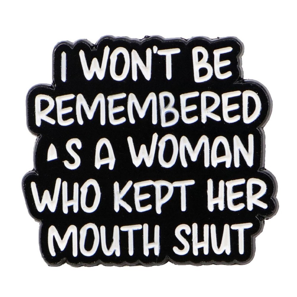 Funny Quote Enamel Pin Metal Brooch Badge Backpack Accessory Gift Jewelry