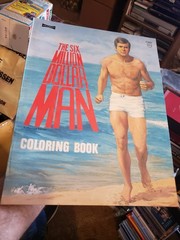 MINT! 1974 The Six Million Dollar Man Coloring Book Uncolored And Pristine